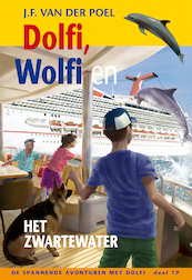 Dolfi Wolfi en het zwarte water dl 19 - J.F. van der Poel (ISBN 9789088653841)