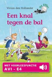 Een knal tegen de bal - Vivian den Hollander (ISBN 9789000326051)