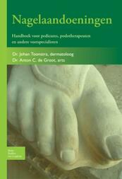 Nagelaandoeningen - Johan Toonstra, Anton de Groot (ISBN 9789031386192)
