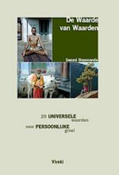 De Waarde van Waarden - Sri Swami Dayananda Saraswati (ISBN 9789078555049)