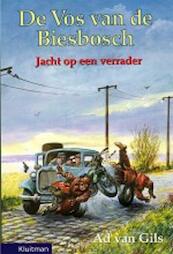 De Vos van de Biesbosch. Jacht op een verrader - Ad van Gils (ISBN 9789020633887)