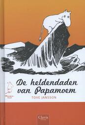 De heldendaden van Papamoem - Tove Jansson (ISBN 9789044818635)
