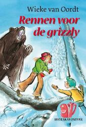 Rennen voor de grizzly - Wieke van Oordt (ISBN 9789025857189)