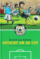 De Voetbalgoden 01 Gevecht om de cup - Gerard van Gemert (ISBN 9789044807042)