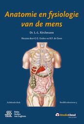 Anatomie en fysiologie van de mens + StudieCloud - L.L. Kirchmann, G.G. Geskes, R.P. de Groot (ISBN 9789036811224)