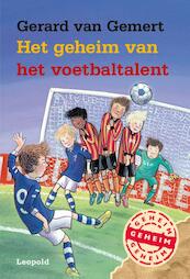 Het geheim van het voetbaltalent - Gerard van Gemert (ISBN 9789025874513)
