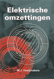 Elektrische omzettingen - M.J. Hoeijmakers (ISBN 9789065621573)