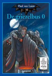 De griezelbus 0 - Paul van Loon (ISBN 9789025841157)