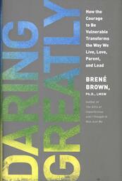 Daring Greatly - Brene Brown (ISBN 9781592407330)