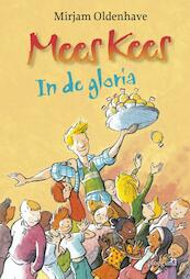 Mees Kees in de gloria - Mirjam Oldenhave (ISBN 9789021672656)