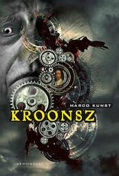 Kroonsz - Marco Kunst (ISBN 9789047702801)