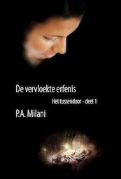 Het tussendoor Deel 1 - P.A. Milani (ISBN 9789462600195)