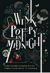 Wink poppy midnight - April Genevieve Tucholke (ISBN 9789020633290)