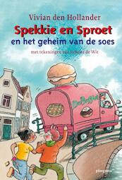 Spekkie en Sproet en het geheim van de soes - Vivian den Hollander (ISBN 9789021666679)