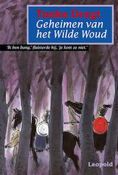 Geheimen van het Wilde Woud - Tonke Dragt (ISBN 9789025833930)