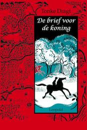 De brief voor de koning Luxe editie - Tonke Dragt (ISBN 9789025852436)