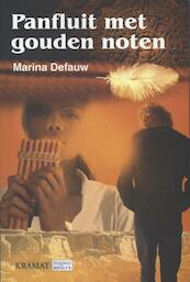 Panfluit met gouden noten - Marina Defauw (ISBN 9789079552993)