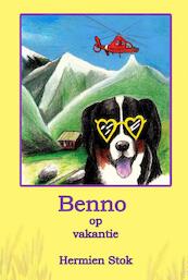 Benno op vakantie - Hermien Stok (ISBN 9789491670084)