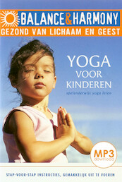Yoga voor kinderen - Helen Purperthart (ISBN 9789461493668)
