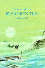 Bevroren tijd - Lieneke Dijkzeul (ISBN 9789056371258)