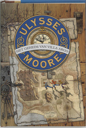 Ulysses Moore 1 Het geheim van Villa Argo - P. Baccalario (ISBN 9789078345008)