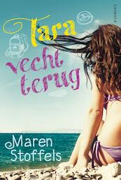 Tara vecht terug - Maren Stoffels (ISBN 9789025860882)