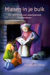 Mieren in je buik - Priscilla van Lierop (ISBN 9789491439261)