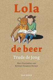 Lola de beer - Trude de Jong (ISBN 9789047509943)