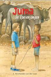 Juma de koeienjongen - E. Noorlander- van der Laan (ISBN 9789462784840)