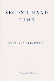 Second-Hand Time - Svetlana Alexievich (ISBN 9781910695111)