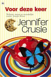 Voor deze keer - Jennifer Crusie (ISBN 9789044331561)