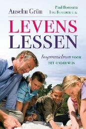 Levenslessen - Anselm Grün, Hein Pieper, Nico Dullemans, Paul Boersma, Ton Roumen (ISBN 9789025901844)