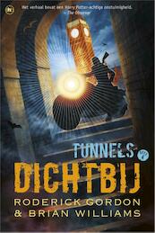 Dichtbij - Roderick Gordon, Brian Williams (ISBN 9789044342895)
