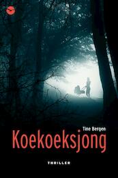 Koekoeksjong - Tine Bergen (ISBN 9789057205132)