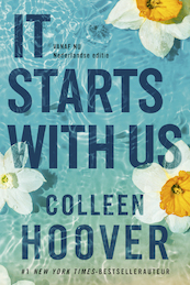 It Starts With Us - Colleen Hoover (ISBN 9789020550825)