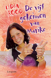 De Vijf geheimen van Marike - Lydia Rood (ISBN 9789025854164)