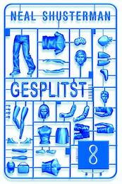Gesplitst - Neal Shusterman (ISBN 9789047704010)