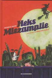Heks Miezamplie - Patricia David (ISBN 9789058387646)