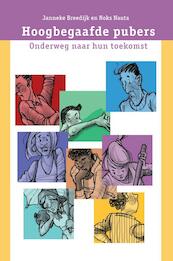 Hoogbegaafde pubers - Janneke Breedijk, Noks Nauta (ISBN 9789026522543)