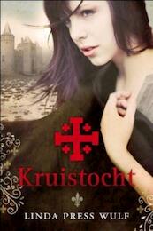 Kruistocht - Linda Press Wulf (ISBN 9789026620980)