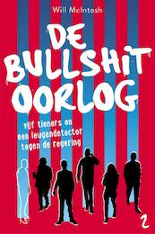 Bullshit 2 - De bullshitoorlog - Will McIntosh (ISBN 9789026147227)