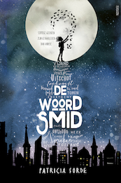 De woordsmid - Patricia Forde (ISBN 9789021678955)
