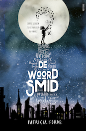 De woordsmid - Patricia Forde (ISBN 9789021678948)