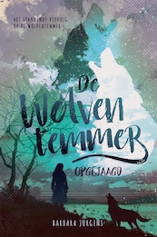 De wolventemmer - Opgejaagd - Barbara Jurgens (ISBN 9789048846870)