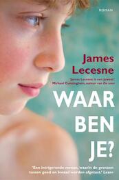 Waar ben je? - James Lecesne (ISBN 9789049924836)