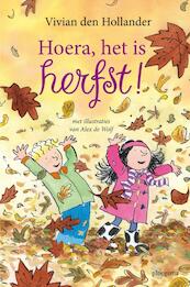 Hoera, het is herfst! - Vivian den Hollander, Ingrid Rietveld-Roos (ISBN 9789021665825)