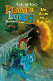 De helm van Kantor - Roel de Jong (ISBN 9789021671833)
