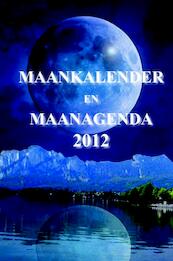 Maankalender en Maanagenda 2012 - Marjanne Hess-van Klaveren (ISBN 9789077677490)