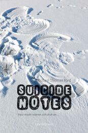 Suicide Notes - Michael Thomas Ford (ISBN 9789047702238)