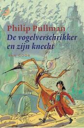 Vogelverschrikker en zijn knecht - Philip Pullman (ISBN 9789000314300)